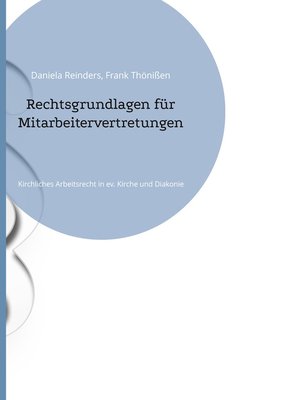 cover image of Rechtsgrundlagen für Mitarbeitervertretungen